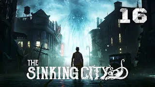 Blackwood's Secret - The Sinking City Playthrough Gameplay Episode 16