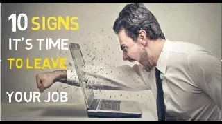 10  Signs It's Time To Leave Your Job in Hindi