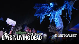 It's Called Show Business | #DOTLD 2023E01 Days of the Living Dead