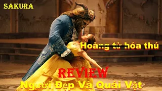 REVIEW PHIM NGƯỜI ĐẸP VÀ QUÁI VẬT || BEAUTY AND THE BEAST || SAKURA REVIEW