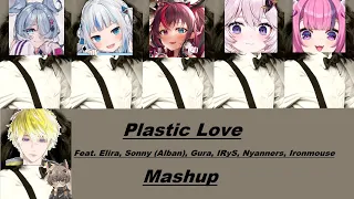 Plastic Love [Nijisanji/Hololive/VShojo Mashup] ft. Elira, Sonny, Gura, IRyS, Nyanners, Ironmouse