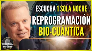 🛑REPROGRAMACIÓN BIOCUÁNTICA DEL SUBCONSCIENTE AL DORMIR | Afirmaciones + 432 hz🧬 - Dr Joe Dispenza