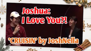 Joshua nag I LOVE YOU ke Janella?! Cruisin by JoshNella