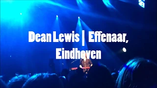 Dean Lewis - Live Concert Compilation (Effenaar, Eindhoven)