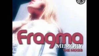 Fragma - Memory (Cahill club mix)