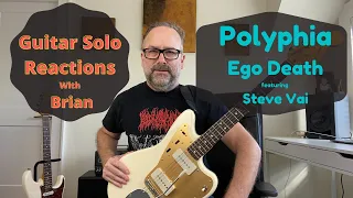 GUITAR SOLO REACTIONS ~ POLYPHIA ~  Ego Death w/Steve Vai.