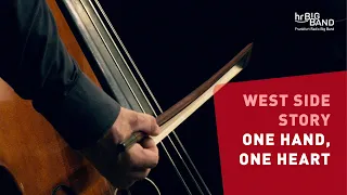 West Side Story: "ONE HAND, ONE HEART" | Frankfurt Radio Big Band | Günter Bollmann | Trombone