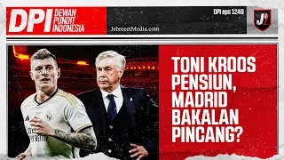 TONI KROOS PENSIUN, REAL MADRID BAKAL GOYANG? - DPI - EPS 1240