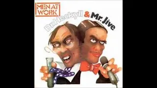 Men At Work - Dr Heckyll & Mr Jive (1983) (HQ)