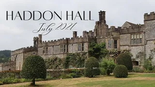 Haddon Hall | July 2021