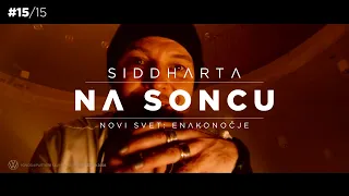 Siddharta - Na Soncu (Novi Svet: Enakonočje - live)