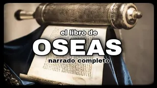 el libro de OSEAS (AUDIOLIBRO) narrado completo