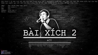 Bài Xích 2 - Acy [Diss Rhymastic] [Video Lyrics Remake]