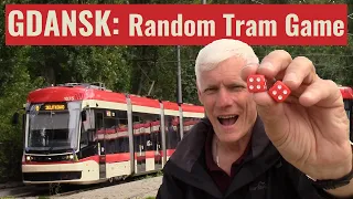 GDANSK: THE RANDOM TRAM GAME - throw the dice and that determines which tram route to explore