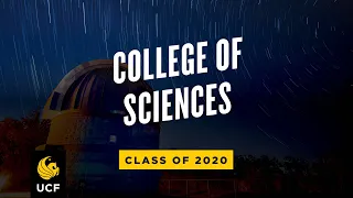 UCF College of Sciences | Spring 2020 Virtual Commencement