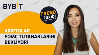 Kriptolar FOMC Tutanaklarını Bekliyor! | Bybit Trend Takibi