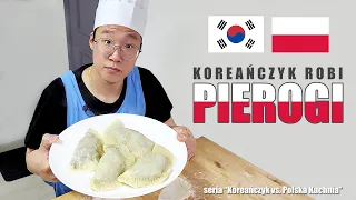 Koreańczyk GOTUJE PIEROGI! || Koreańczyk kontra POLSKA KUCHNIA