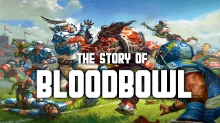 The Story of Bloodbowl | Warhammer Fantasy | Lore