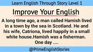 Learn English Through Story  Level 1 | Graded Reader | Prime English Stories | English Story