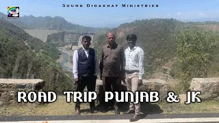 Road Trip in Punjab & JK