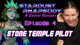 Stardust Rhapsody Ep. 4 | Sci-Fi D&D Campaign | Stone Temple Pilot