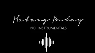 No instrumentals | Habang Buhay by Zack Tabudlo | voice only