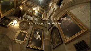 SHIFT TO HOGWARTS (STRONG AFFIRMATIONS) RAIN/THUNDER, AMBIENCE + MUSIC