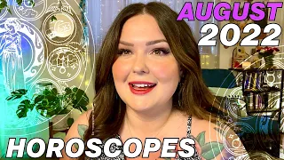 August 2022 Horoscopes