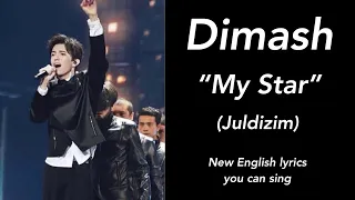 New English lyrics you can sing to “My Star” (Juldizim) sung by Dimash Kudaibergen