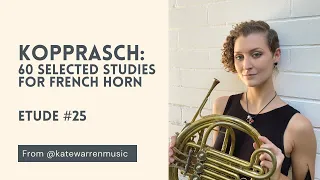 Kopprasch 60 Selected Studies #25 | Performed by Kate Warren