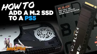 How to add an M.2 SSD (WD Black 1TB SN850) to a PS5 Console