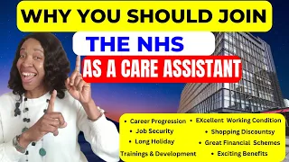 Revealing the Top Benefits why you should join the NHS as a Care Assistant I Change Your Life!