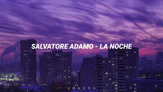 La Noche - Salvatore Adamo [Letra]