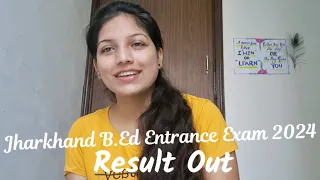 Jharkhand B.Ed Entrance Exam //Result Out 🔥