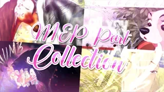 MEP Part Collection #9 // 2018 May-2019 Oct