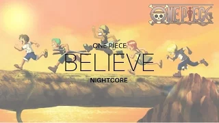 One Piece Opening 2 "Believe" Folder 5 [NightCore]