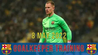 Marc-André ter Stegen | FC Barcelona: Goalkeeper Training | 8/5/2022