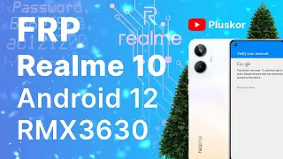 FRP! Realme 10 RMX3630 Android 12