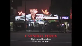 CANNIBAL FEROX Hollywood Premiere - Feb.15, 1997