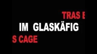 Im Glaskaefig - Tras el cristal - In a glass Cage  - Trailer DropOut 001