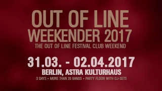 Out Of Line Weekender 2017 (official trailer)