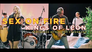 SEX ON FIRE - Kings of Leon (Cover Rockies Coverband Austria)