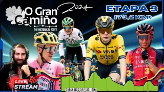 🔴((EN VIVO)) Etapa 3 O GRAN CAMIÑO 2024  EGAN, CARAPAZ, VINGEGAARD #ciclismo #cycling