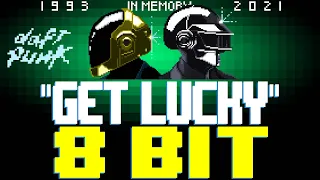 Get Lucky (2021 Remaster) [8 Bit Tribute to Daft Punk] - 8 Bit Universe