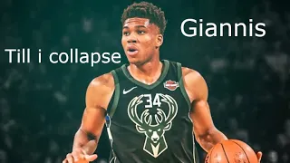 Giannis Antetokounmpo-Mix |Till i collapse