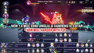 HSR New 1.6 MOC 10 11 12 E0S0 Jingliu & Danheng IL 3-star - New Chaos is Harder with F2P