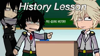 History Lesson ||MHA shenanigans|Fun|HorribleHistories||