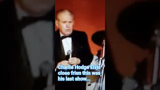 Elvis Presley close friend Charlie Hodge-This was his last show. #short