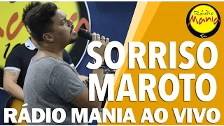 🔴 Radio Mania - Sorriso Maroto - Lua de Mel / Brigas Por Nada