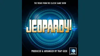 Jeopardy Main Theme (From "Jeopardy") (Trap Version)